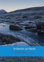 Architecten der beschaving - 1 Architecten van Atlantis - Rolf Alexander - ebook