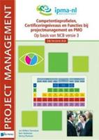 Competentieprofielen, Certificeringniveaus en Fucties bij projectmanagement - - ebook