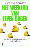Het weekend van zeven dagen - Ricardo Semler