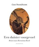 Een duister voorgevoel - Cees Nooteboom