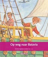 Op weg naar Batavia de tijd van regenten en vorsten 1600-1700