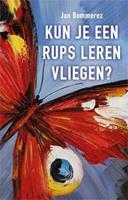 Kun je een rups leren vliegen? - Jan Bommerez
