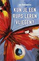 Kun je een rups leren vliegen? - Jan Bommerez