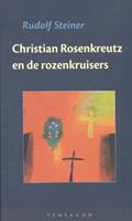 Christian Rosenkreutz en de rozenkruisers