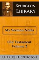 My Sermon Notes Old Testament II