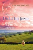 Dicht bij Jezus - Sarah Young