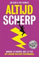Altijd scherp - Jim Loehr en Tony Schwartz