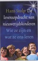 De levensopdracht van nieuwetijdskinderen