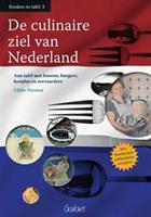 De culinaire ziel van Nederland