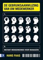 De gebruiksaanwijzing van uw medewerker - Hans Faas - ebook