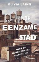 De eenzame stad - Olivia Laing