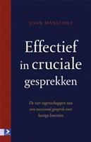 Effectief in cruciale gesprekken - John Manschot - ebook