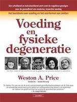 Voeding & Fysieke Degeneratie (Boek)