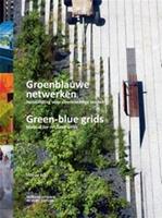 Groenblauwe netwerken / Green-blue grids - Hiltrud PÃ¶tz