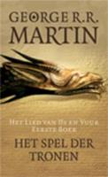 Game of Thrones: Het spel der tronen - George R.R. Martin