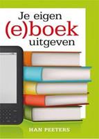 Je eigen (e)boek uitgeven