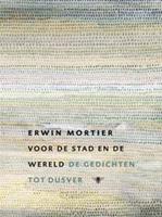 Voor de Stad en de Wereld - Erwin Mortier