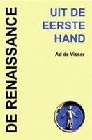 Uit de eerste hand 5 De renaissance