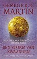 Het lied van ijs en vuur: Een storm van zwaarden B. Bloed en goud - George R.R. Martin