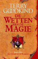 De Wetten van de Magie: Het zwaard van de waarheid - Terry Goodkind