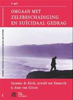 Omgaan met zelfbeschadiging en suÃ¯cidaal gedrag
