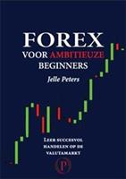 Forex voor ambitieuze beginners