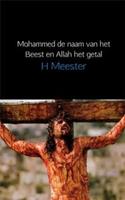 Mohammed de naam van het Beest en Allah het getal