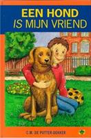 Een hond is mijn vriend