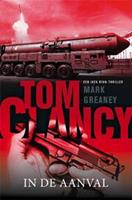 Jack Ryan: Tom Clancy: In de aanval - Tom Clancy en Mark Greaney
