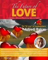 The future of love - Adjiedj Bakas - ebook