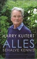 Alles behalve kennis - Harry Kuitert