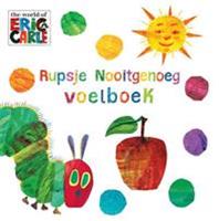 Rupsje Nooitgenoeg voelboek - Eric Carle