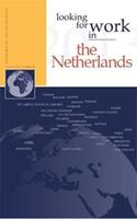 Looking for work in The Netherlands