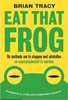 Eat that frog - Brian Tracy