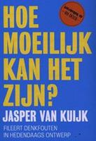 Hoe moeilijk kan het zijn? - Jasper van Kuijk