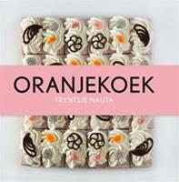 Oranjekoek - Tryntsje Nauta