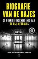 Biografie van de bajes