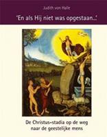 En als Hij niet was opgestaan - Judith von Halle