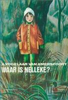 Waar is Nelleke