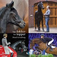Van fokker tot topper - Maud Groenberg