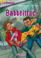   Babbeltruc