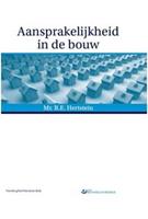 Aansprakelijkheid in de bouw