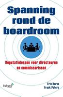 Spanning rond de boardroom - Frank Peters en Eric Heres