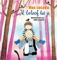 Ik beloof het je - Max Lucado