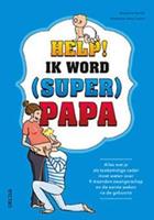 Help! Ik word (Super) Papa