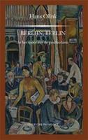 Prominent-reeks: Berlijn! Berlin! - Hans Olink