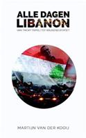 Alle dagen Libanon - Martijn Van der Kooij - ebook