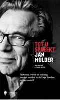 Tot u spreekt Jan Mulder