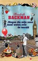 Dingen die mijn zoon moet weten over de wereld - Fredrik Backman