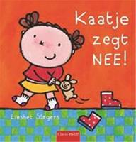 Kaatje: Kaatje zegt nee! - Liesbet Slegers